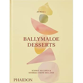 Ballymaloe Desserts: Iconic Recipes and Stories from Ireland