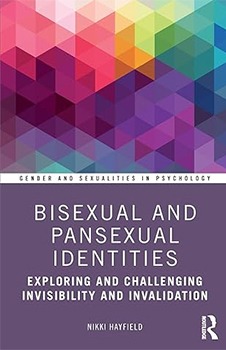 Bisexual and Pansexual Identities (Gender and Sexualities in Psychology)