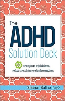 The ADHD Solution Deck: 50 Strategies to Help Kids Learn, Reduce Stress & Improve