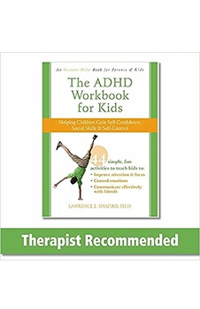 The ADHD Workbook for Kids: Helping Children Gain Self-Confidence, Social Skills, and Self-Control (Instant Help Book for Parents & Kids)