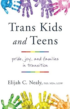 Trans Kids and Teens: Pride, Joy, and Families in Transition
