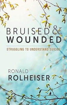 Bruised and Wounded: Struggling to Understand Suicide