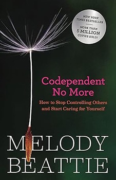 Codependent No More: How to Stop Controlling Others and Start Caring for Yourself (Original Edition)