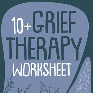 Grief Therapy Worksheets